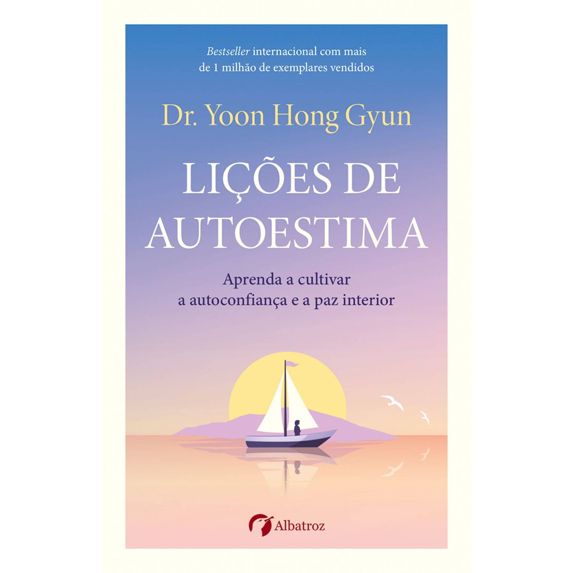 Lições de autoestima Lições de autoestima