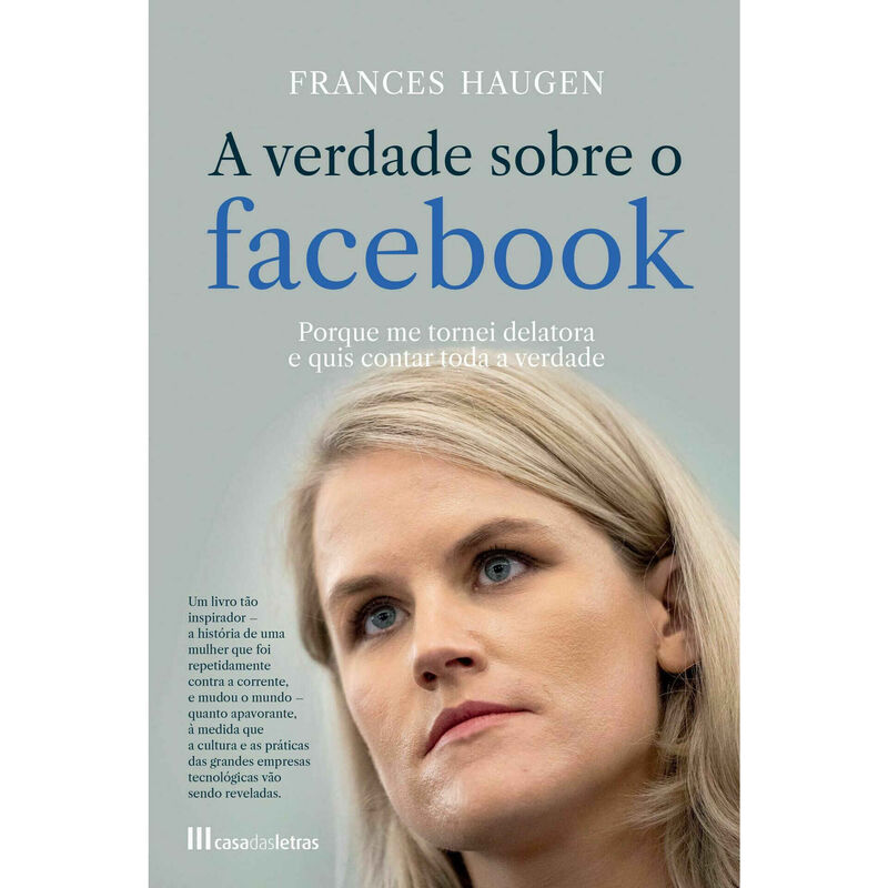 A Verdade Sobre o Facebook de Frances Haugen