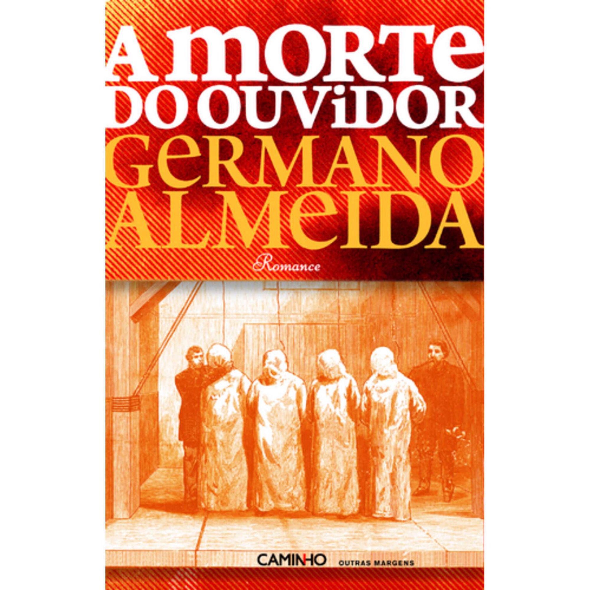 A Morte do Ouvidor de Germano Almeida