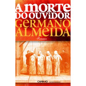 A Morte do Ouvidor de Germano Almeida