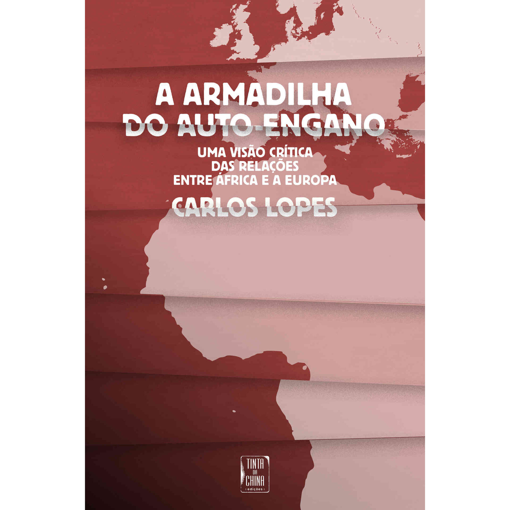 A Armadilha do Auto-engano de Carlos Lopes