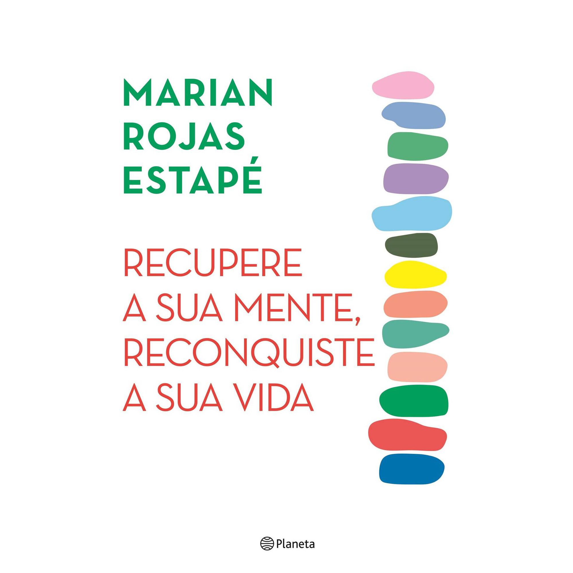 Recupere a Sua Mente, Reconquiste a Sua Vida