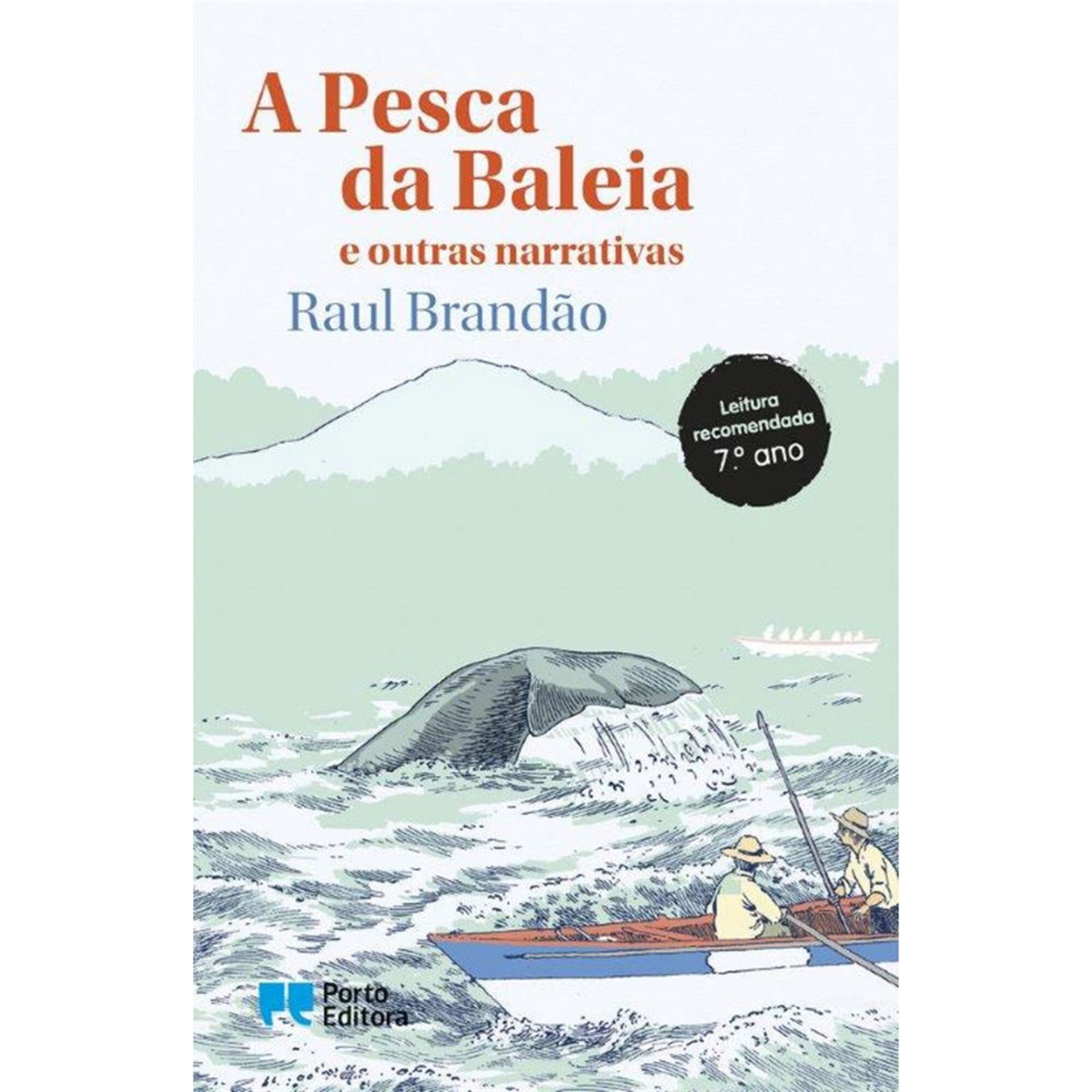 A Pesca da Baleia e Outras Narrativas