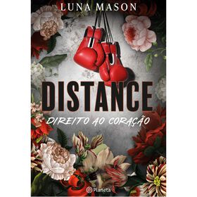 Distance - Direito ao Cora&ccedil;&atilde;o de Luna Mason