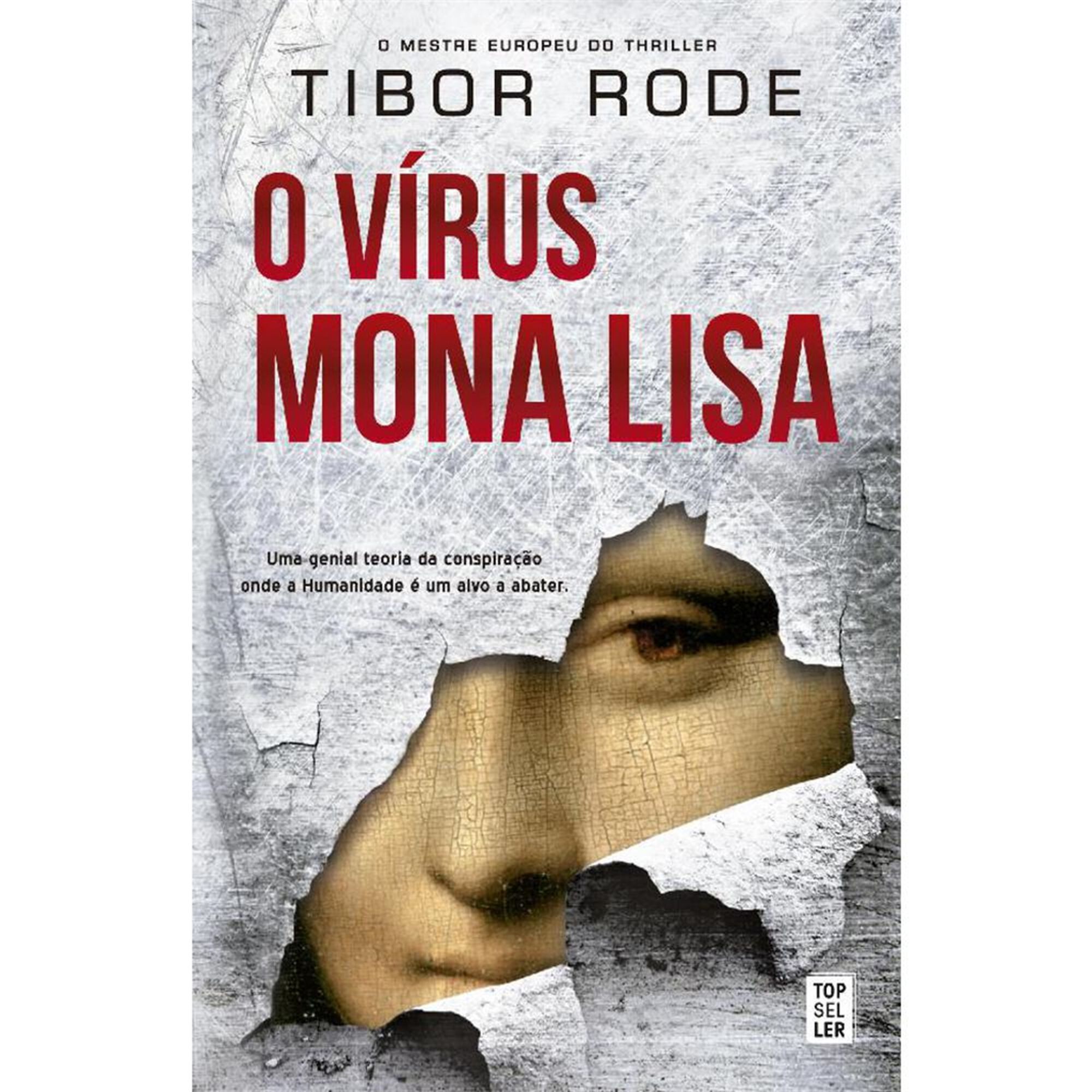 O Vírus Mona Lisa O Vírus Mona Lisa