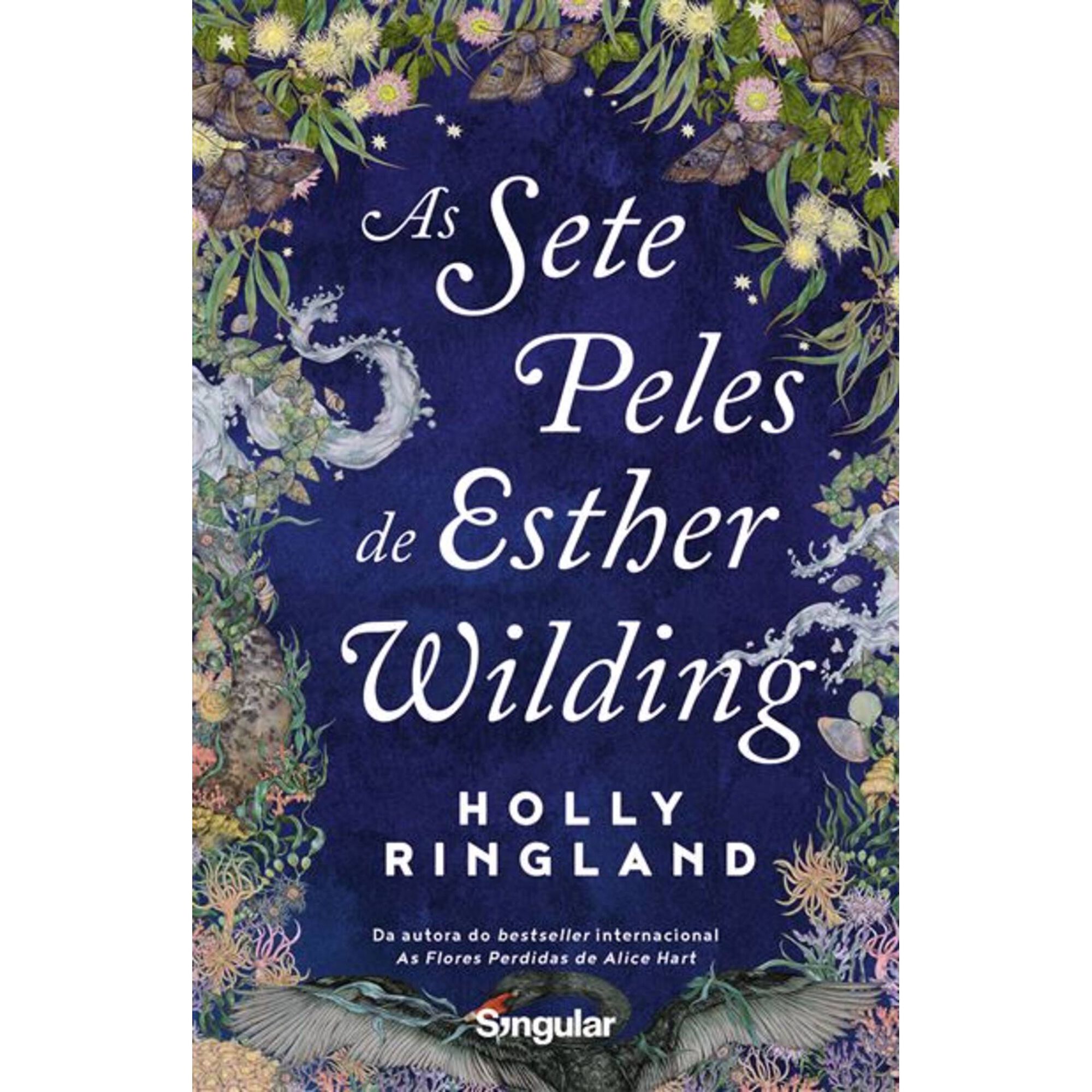 As Sete Peles de Esther Wilding As Sete Peles de Esther Wilding