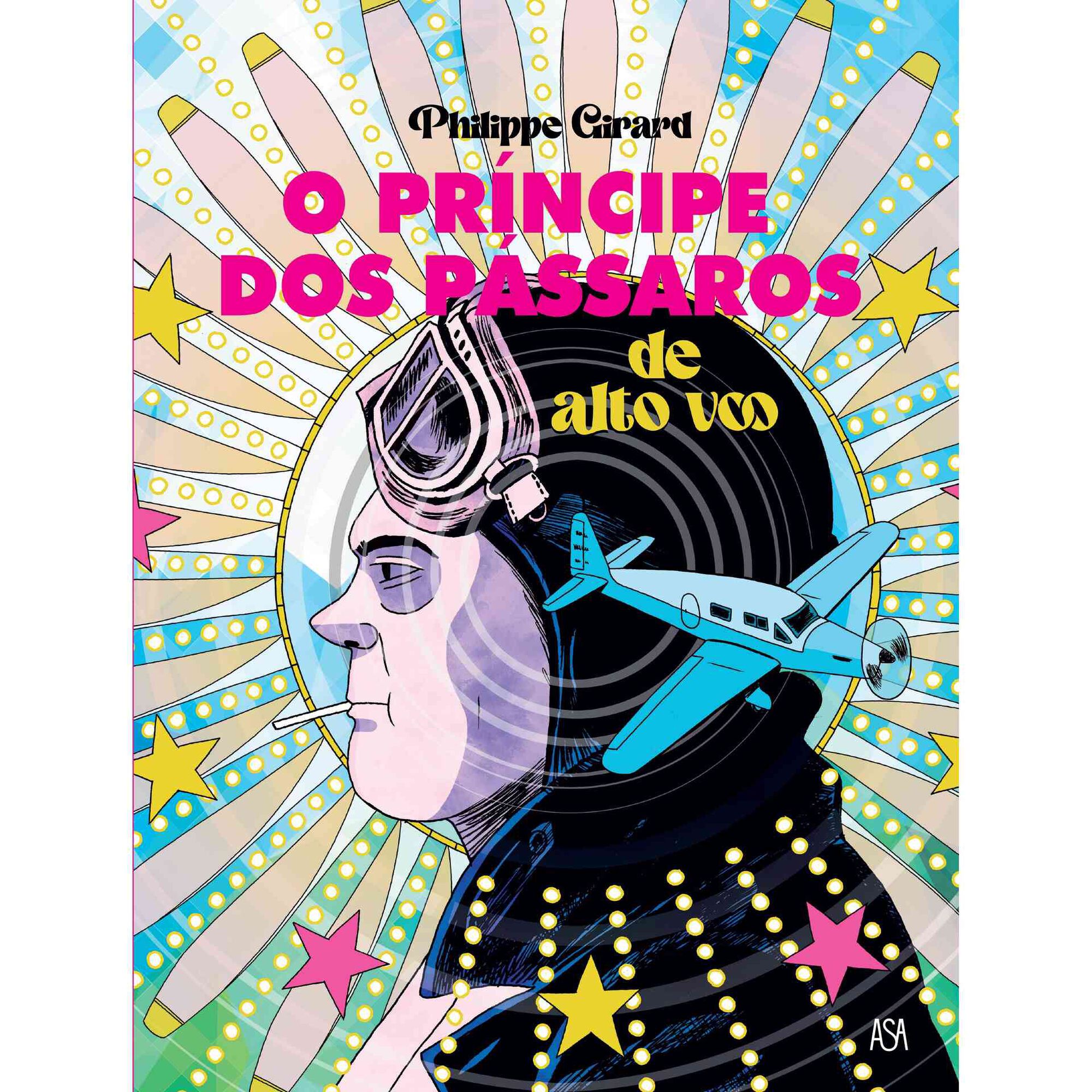 O Pr&iacute;ncipe dos P&aacute;ssaros de Alto Voo de Philippe Girard
