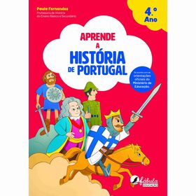 Aprendo com Sucesso - Hist&oacute;ria de Portugal - 4.&ordm; Ano de Paula Fernandes