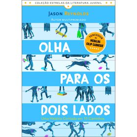 Olha para os Dois Lados de Jason Reynolds