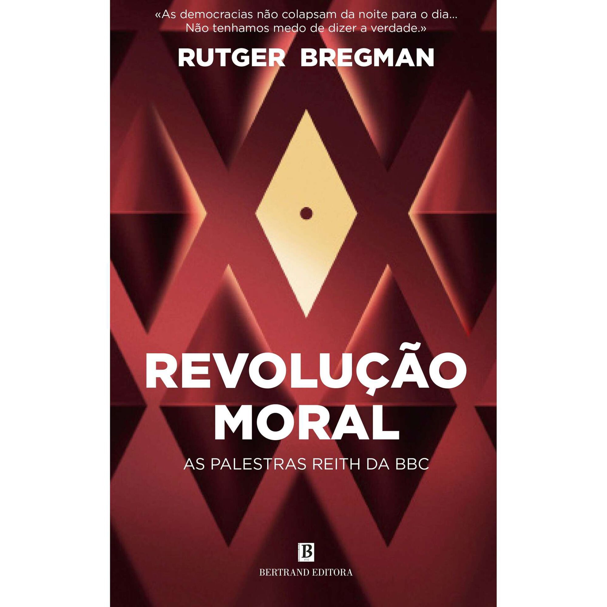 Revolu&ccedil;&atilde;o Moral de Rutger Bregman