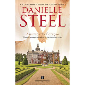 Assuntos do Cora&ccedil;&atilde;o de Danielle Steel