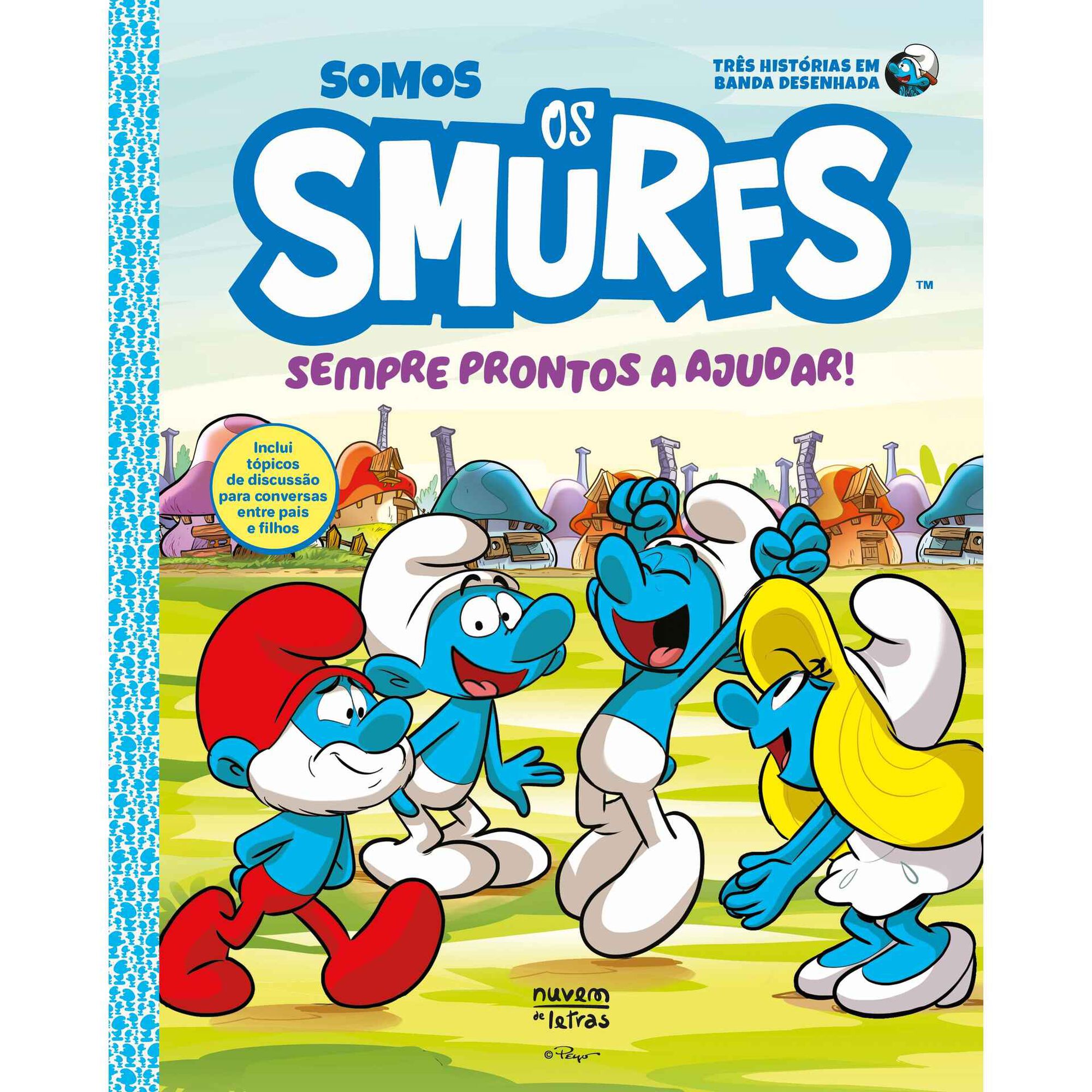 Somos os Smurfs - Sempre Prontos a Ajudar!