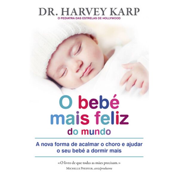 O Bebé Mais Feliz do Mundo de Harvey Karp