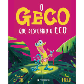 O Geco que Descobriu o Eco
