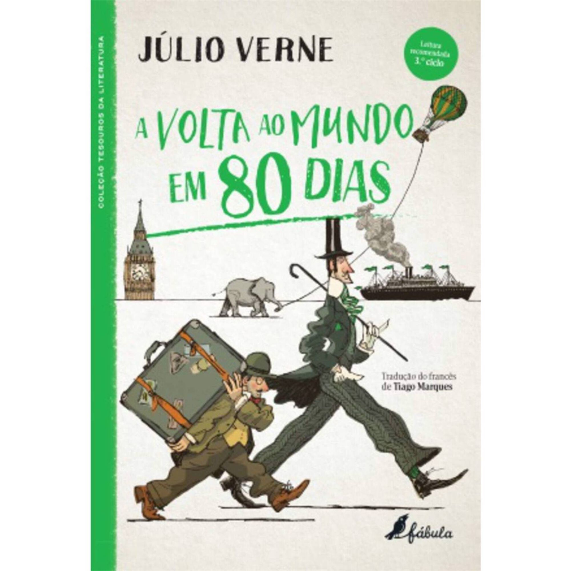 A Volta ao Mundo em 80 Dias A Volta ao Mundo em 80 Dias