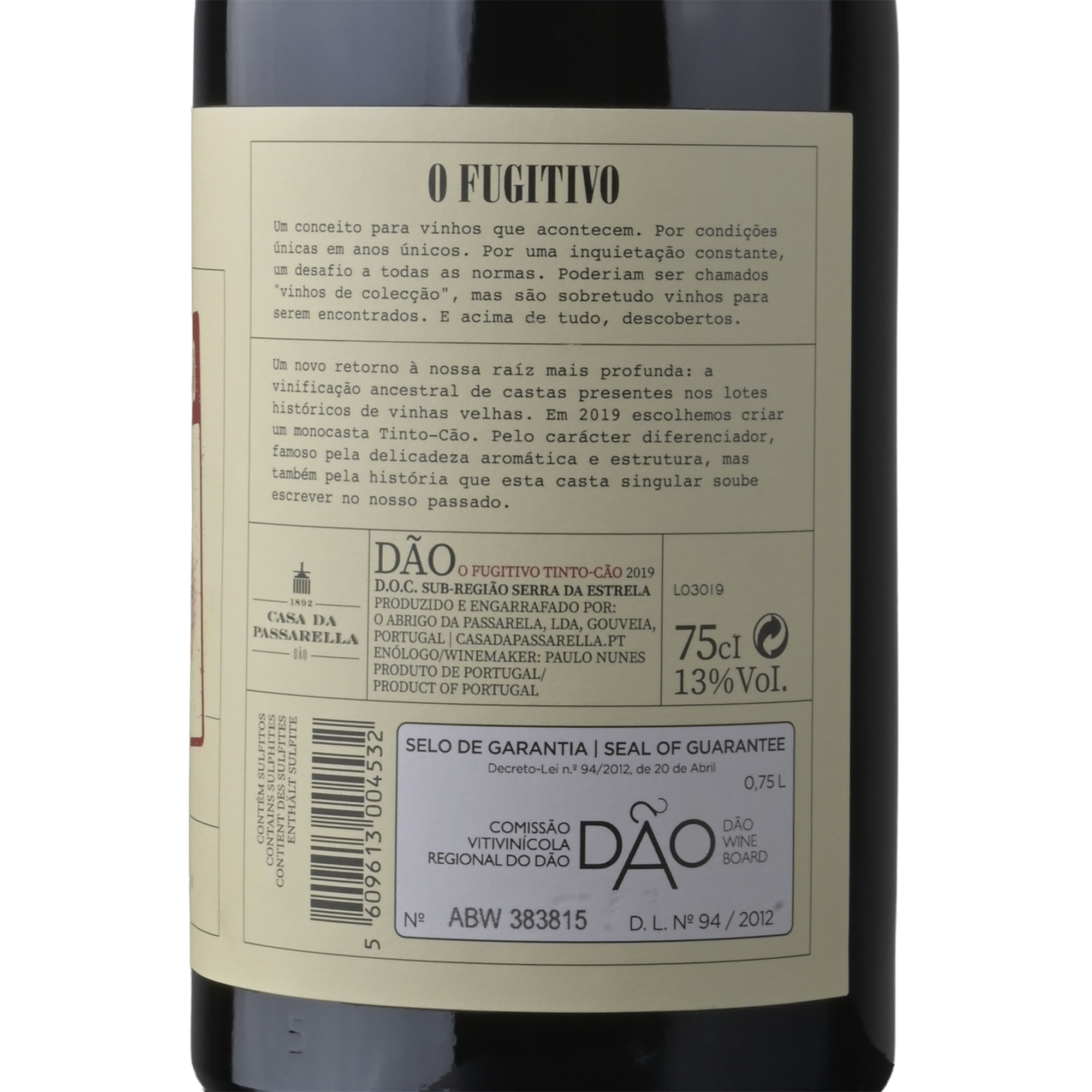 Casa da Passarella O Fugitivo Tinto C&atilde;o D&atilde;o Vinho Tinto