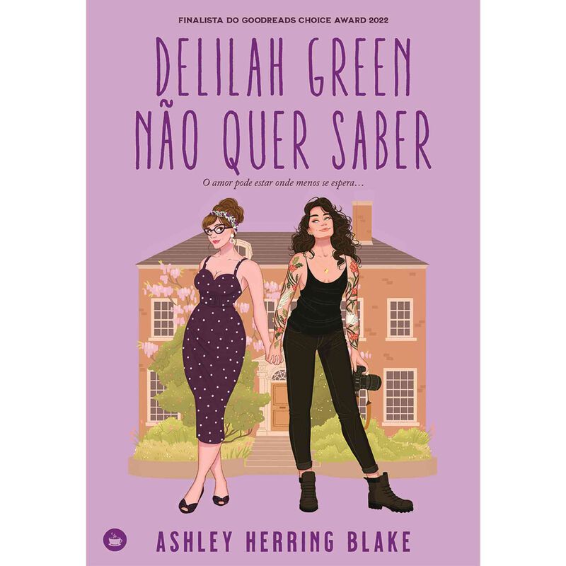 Delilah Green Não Quer Saber de Ashley Herring Blake