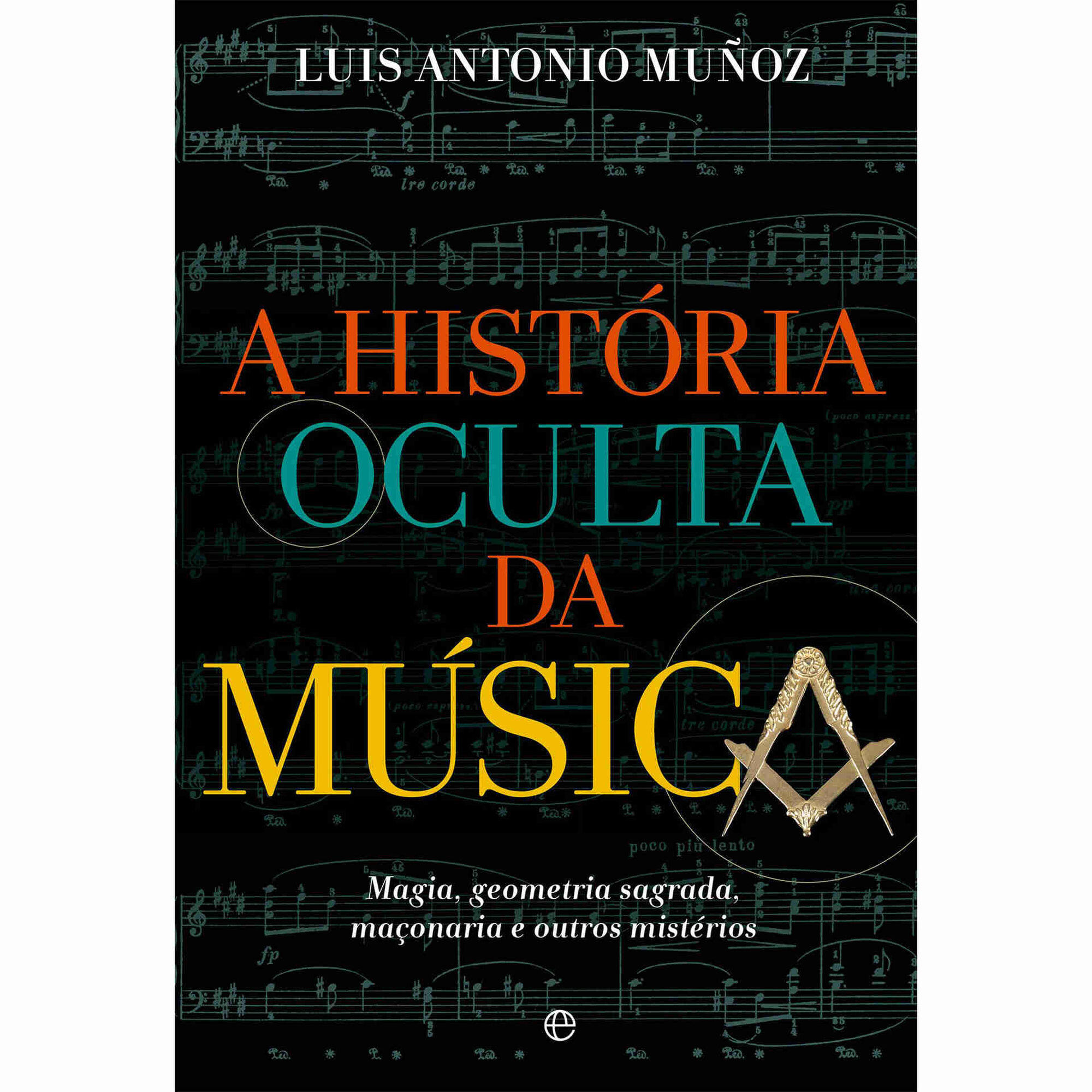 A História Oculta da Música A História Oculta da Música