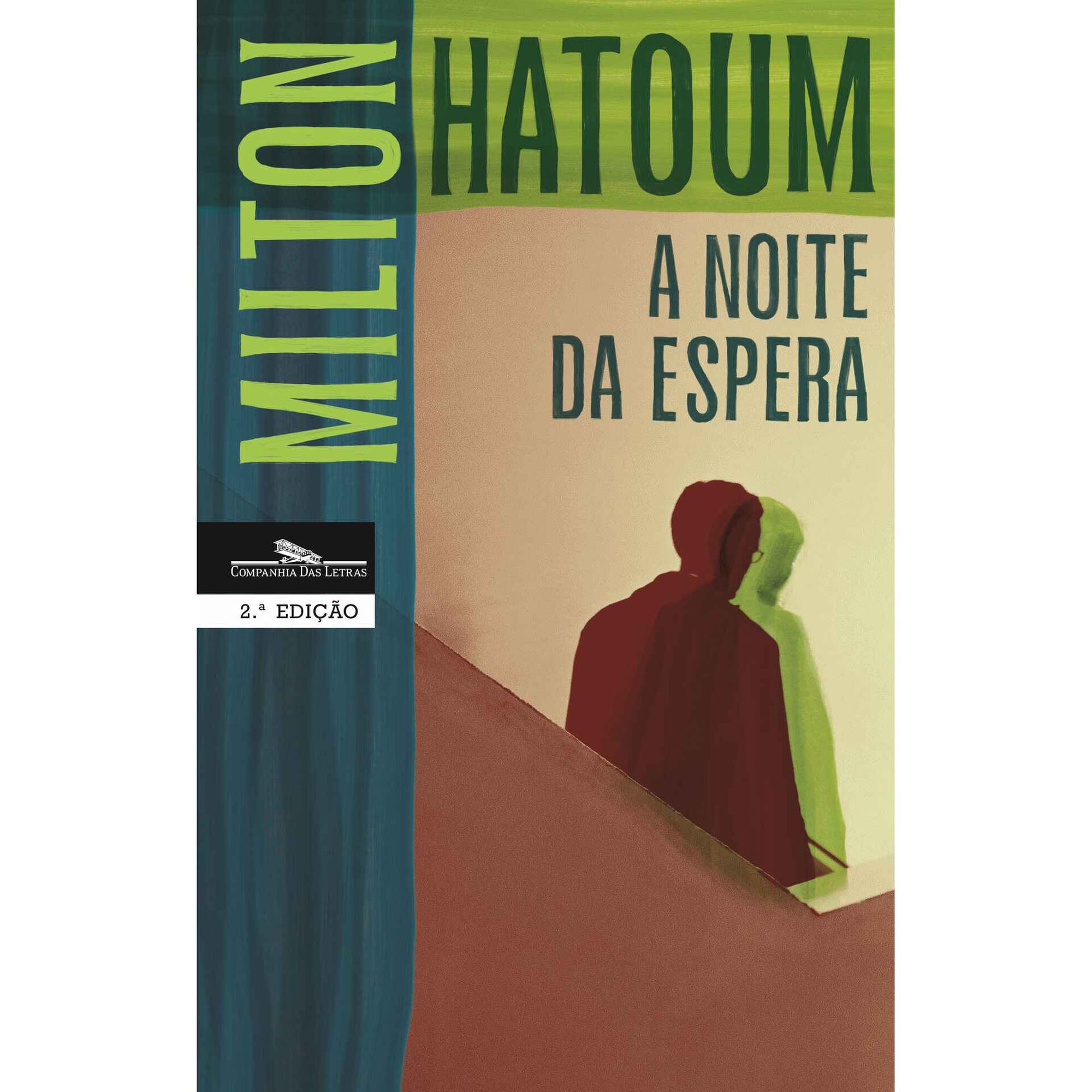 A Noite da Espera de Milton Hatoum
