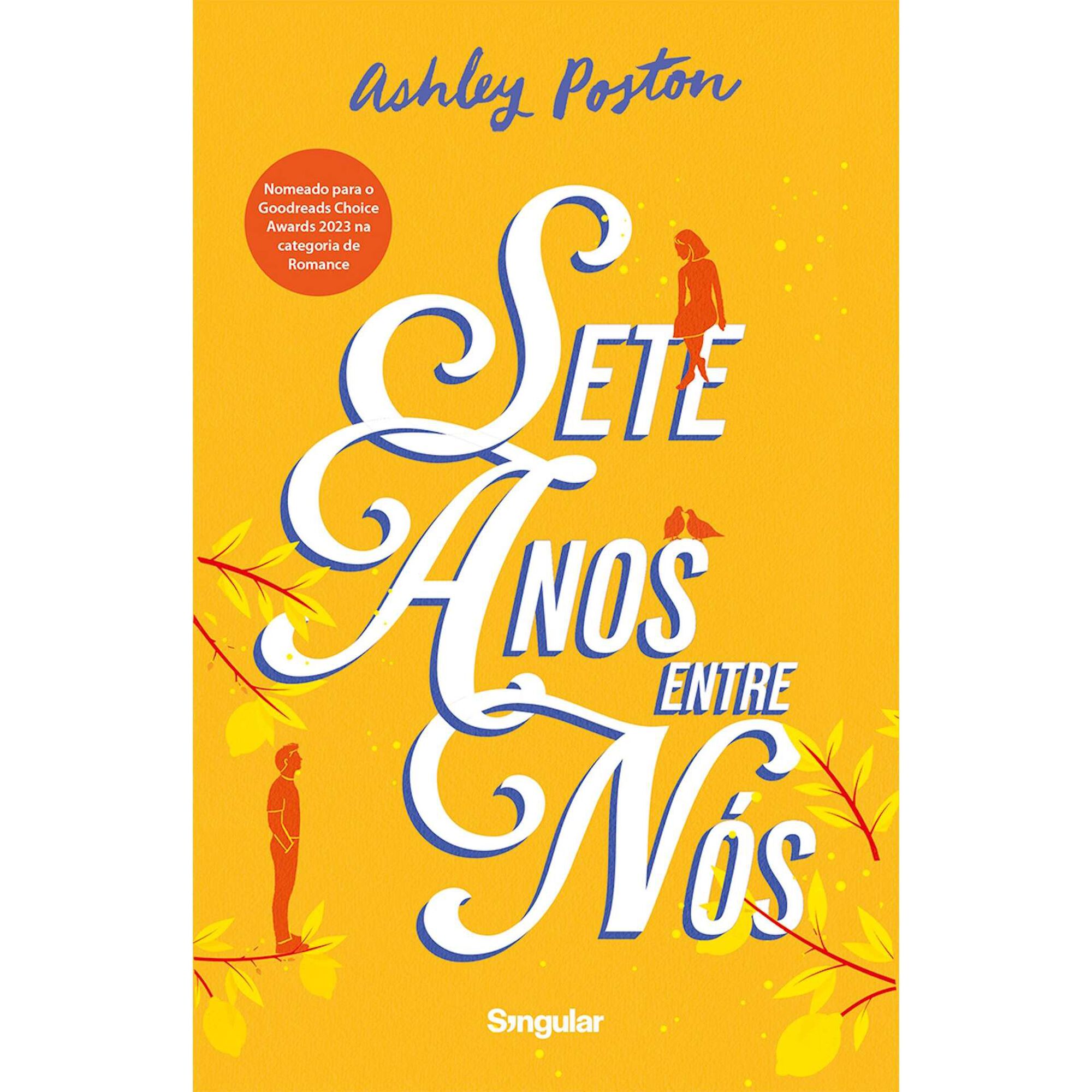 Sete Anos entre Nós Sete Anos entre Nós
