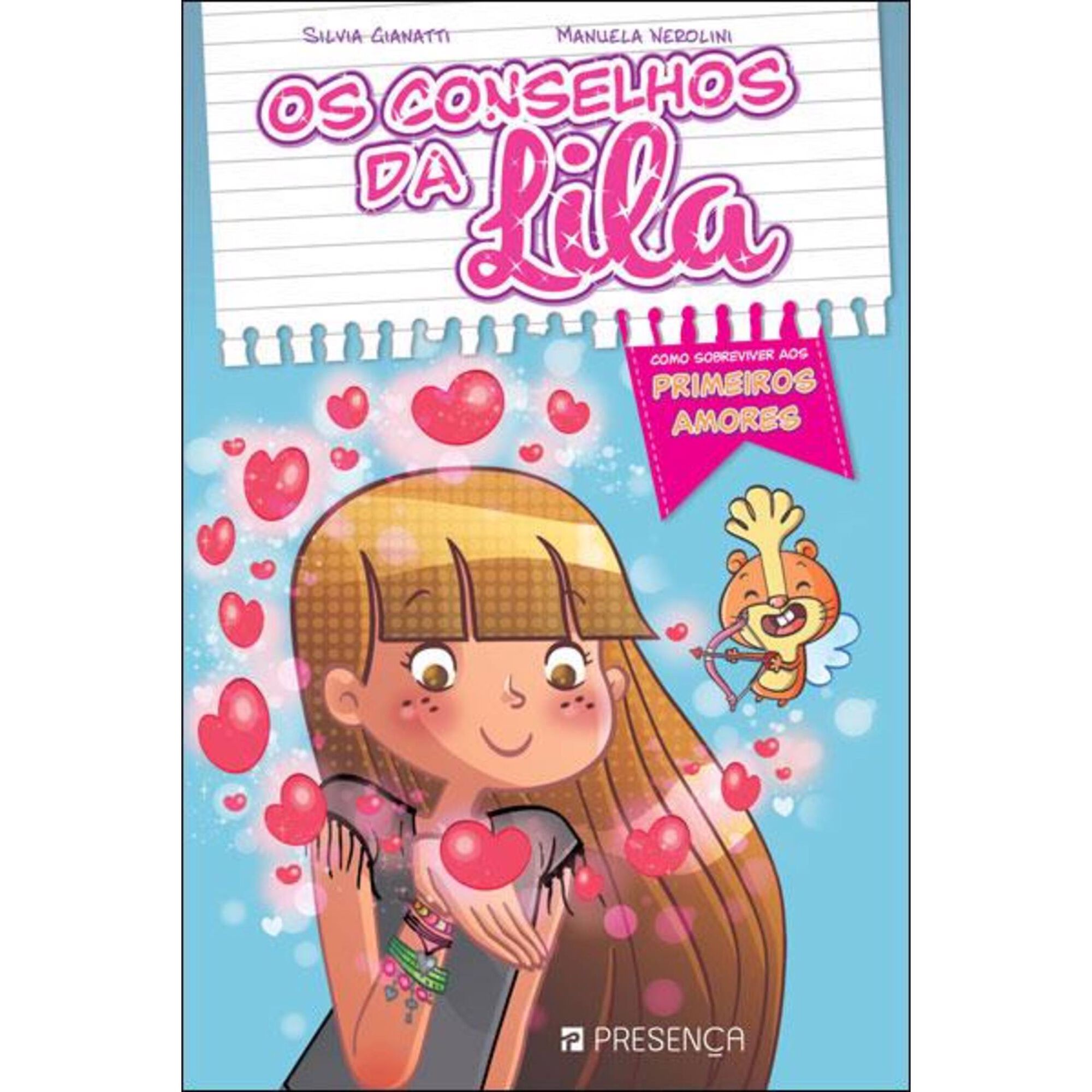 Os Conselhos da Lila - Como Sobreviver aos Primeiros Amores