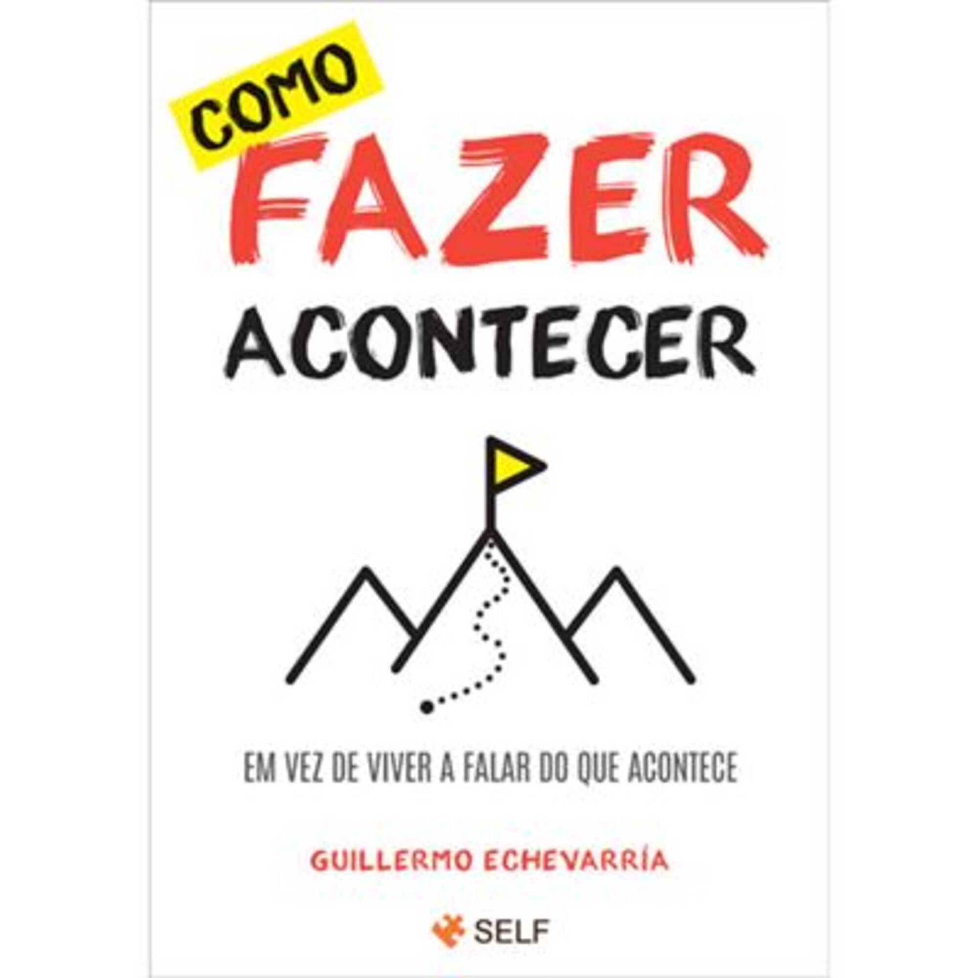 Como Fazer Acontecer