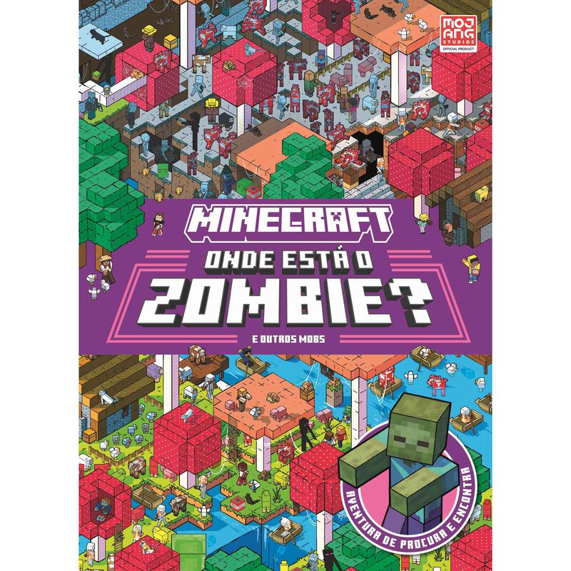 Minecraft - Onde está o Zombie? e Outros Mobs de Booksmile