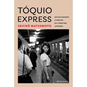 T&oacute;quio Express de Seicho Matsumoto