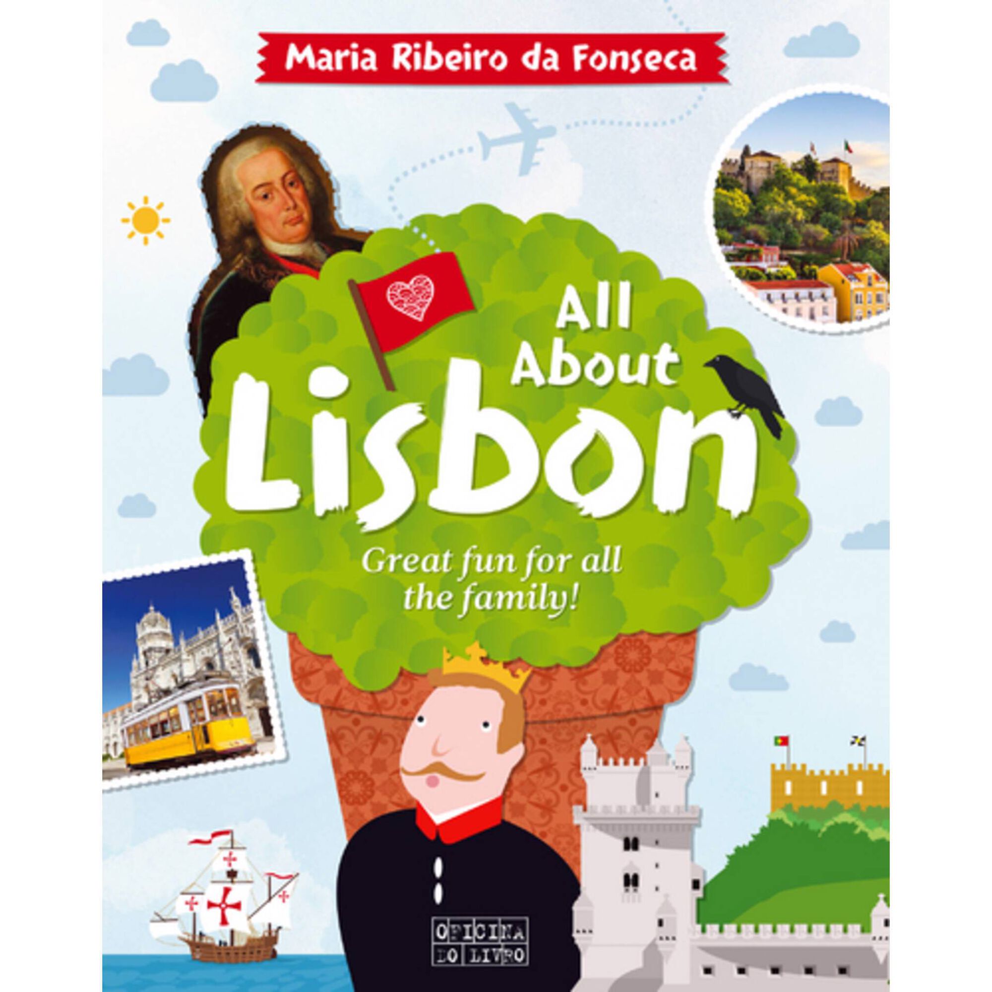 All About Lisbon de Maria Ribeiro da Fonseca