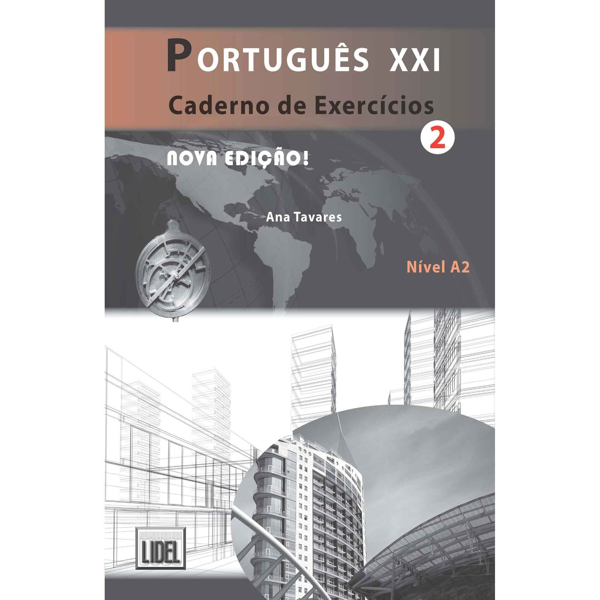 Portugu&ecirc;s XXI (Livro 2) de Ana Tavares