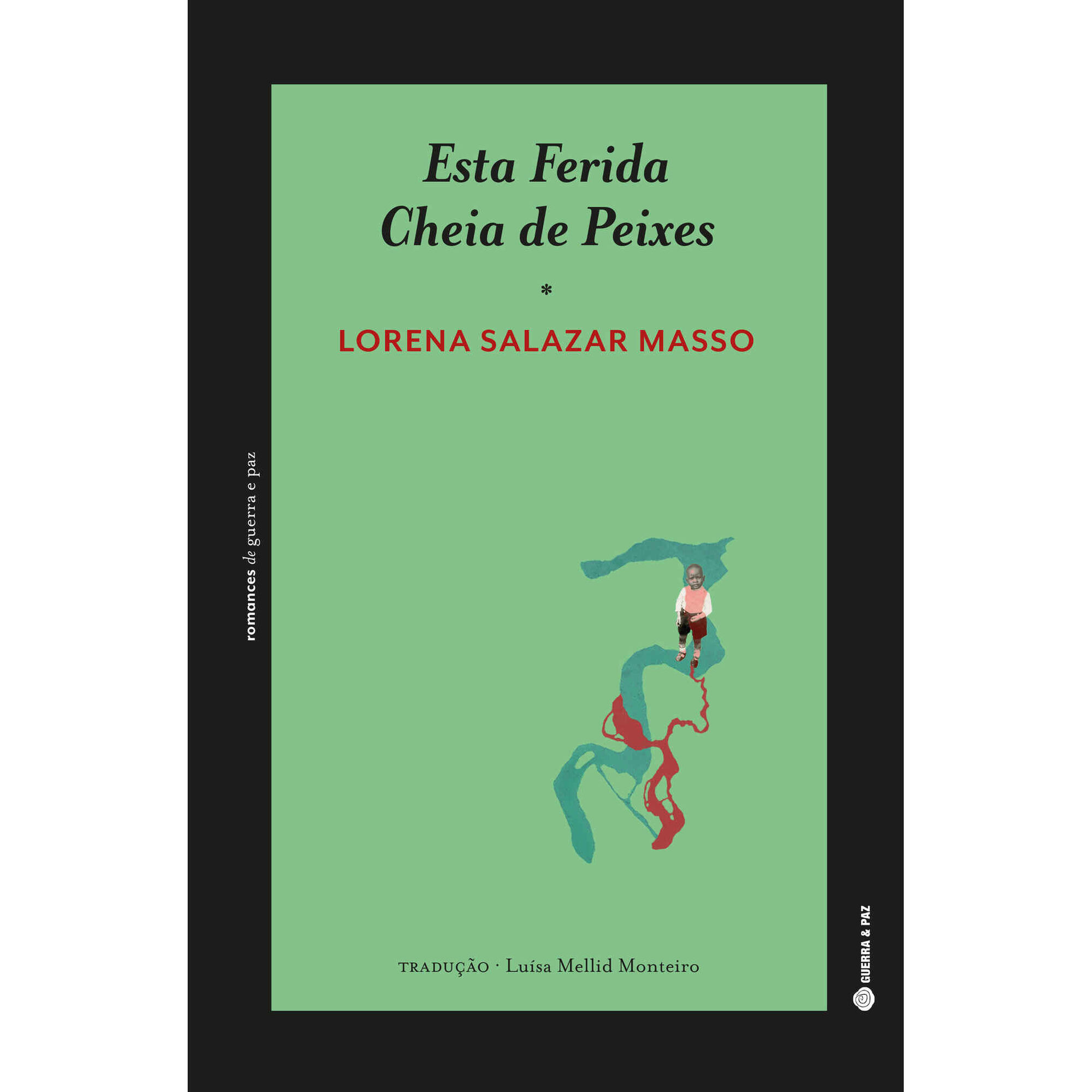 Esta Ferida Cheia de Peixes