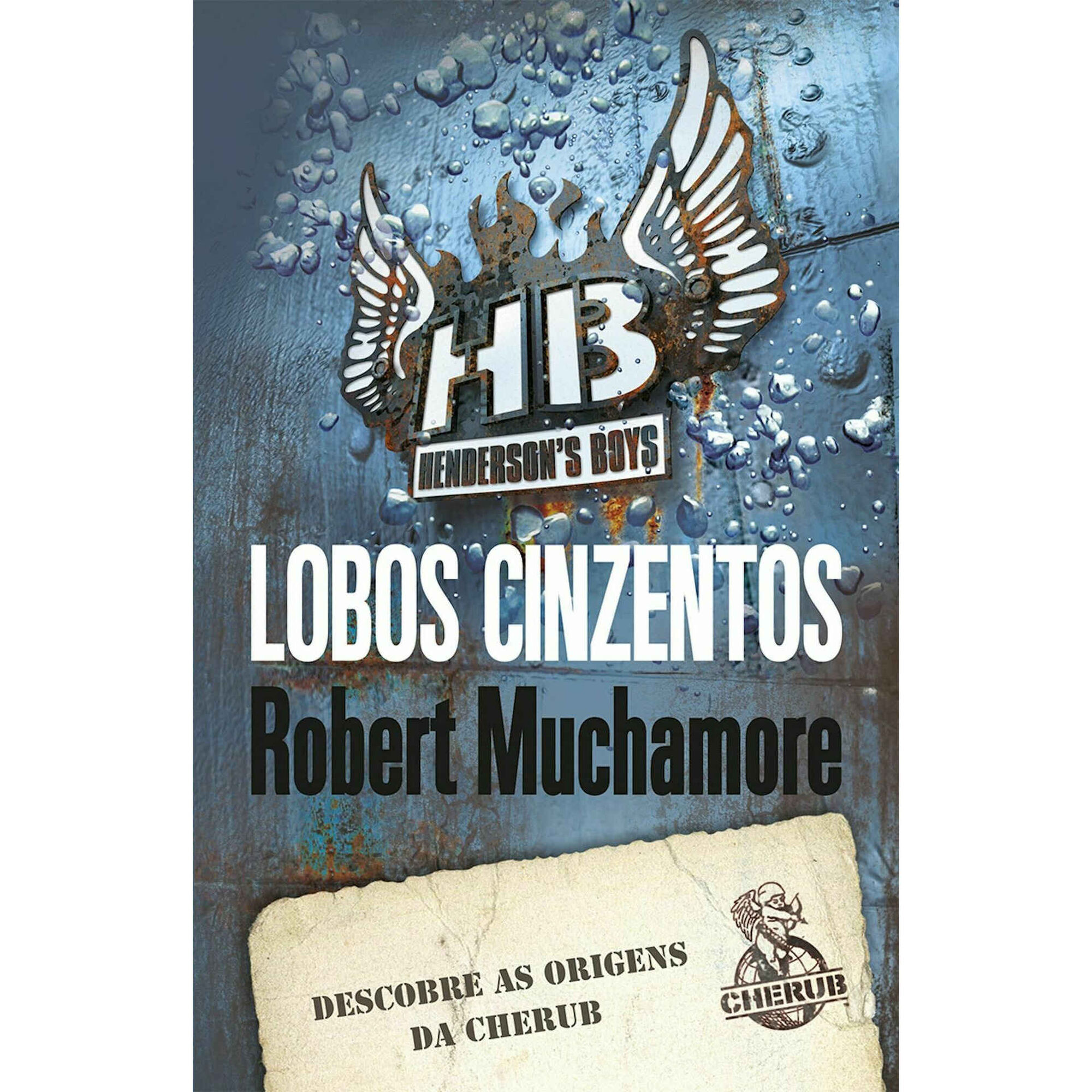 Henderson's Boys N&ordm; 4 - Lobos Cinzentos de Robert Muchamore