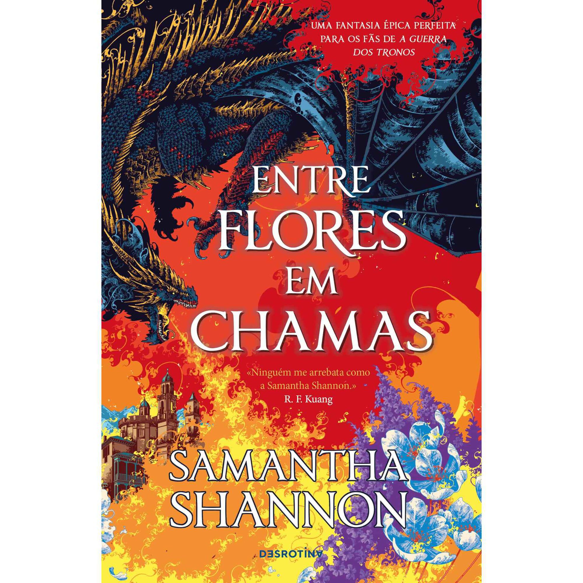 Entre Flores em Chamas de Samantha Shannon
