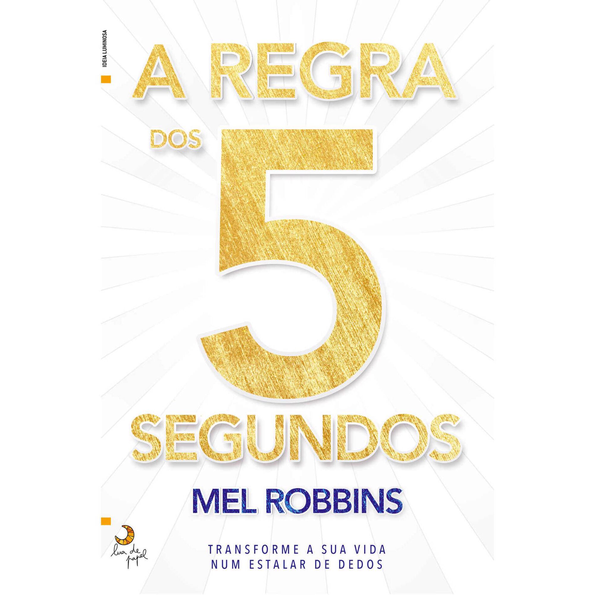 A Regra dos 5 Segundos