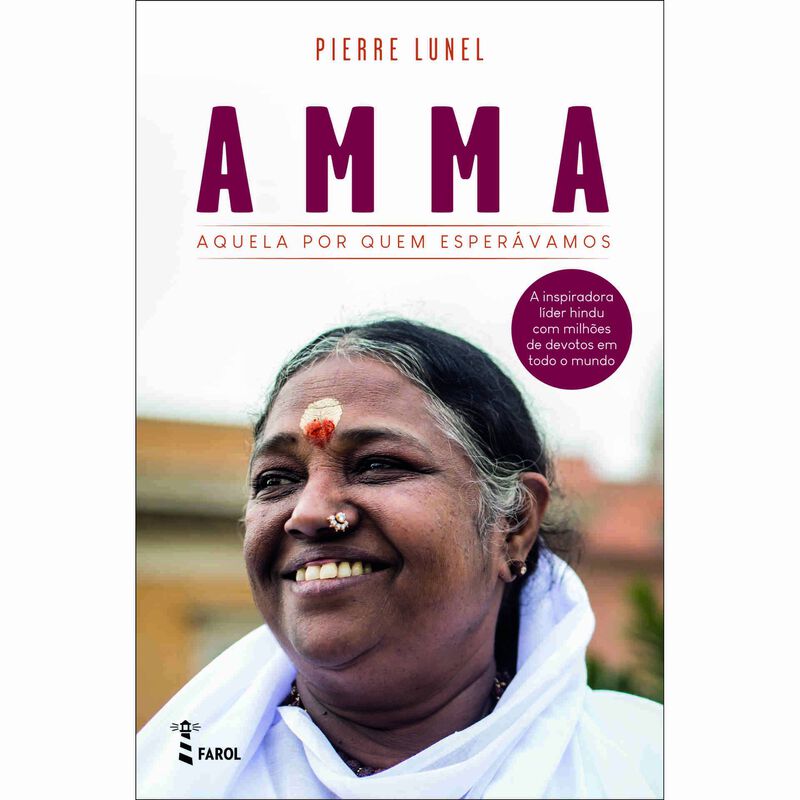 Amma - Aquela por Quem Esperávamos de Pierre Lunel