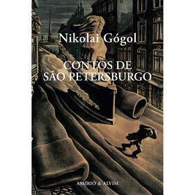 Contos de S&atilde;o Petersburgo de Nikolai G&oacute;gol