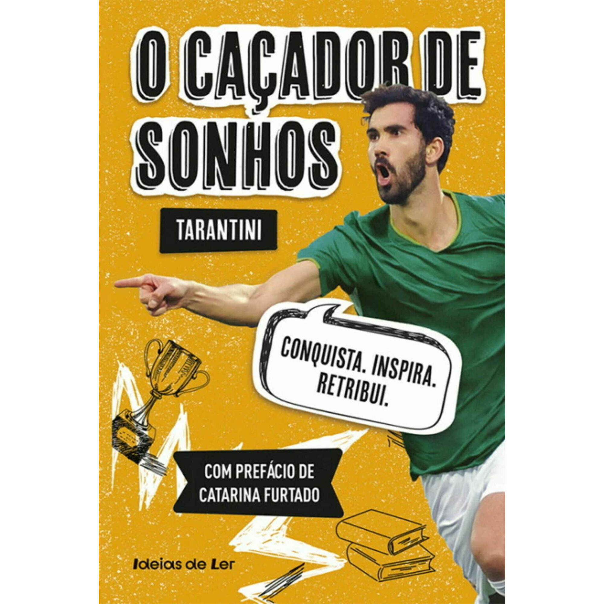 O Ca&ccedil;ador de Sonhos de Tarantini