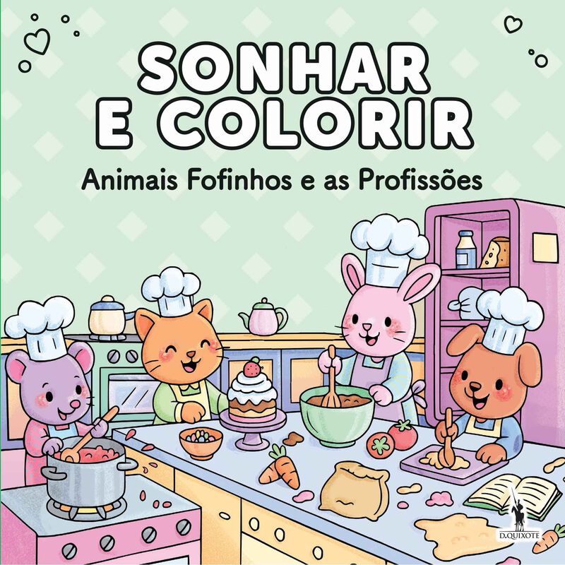 Sonhar e Colorir - Animais Fofinhos e as Profissões de André Nicolau