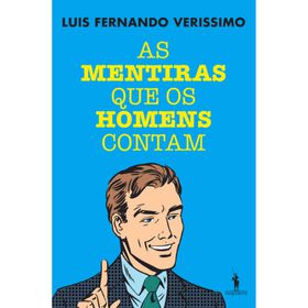 As Mentiras que os Homens Contam de Luis Fernando Verissimo