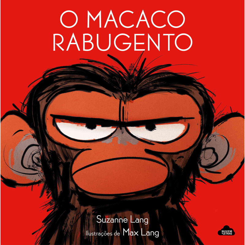 O Macaco Rabugento (2ª Edição) de Suzanne Lang