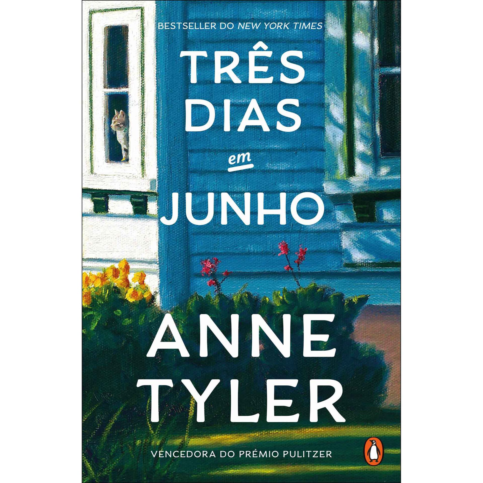 Tr&ecirc;s Dias em Junho de Anne Tyler