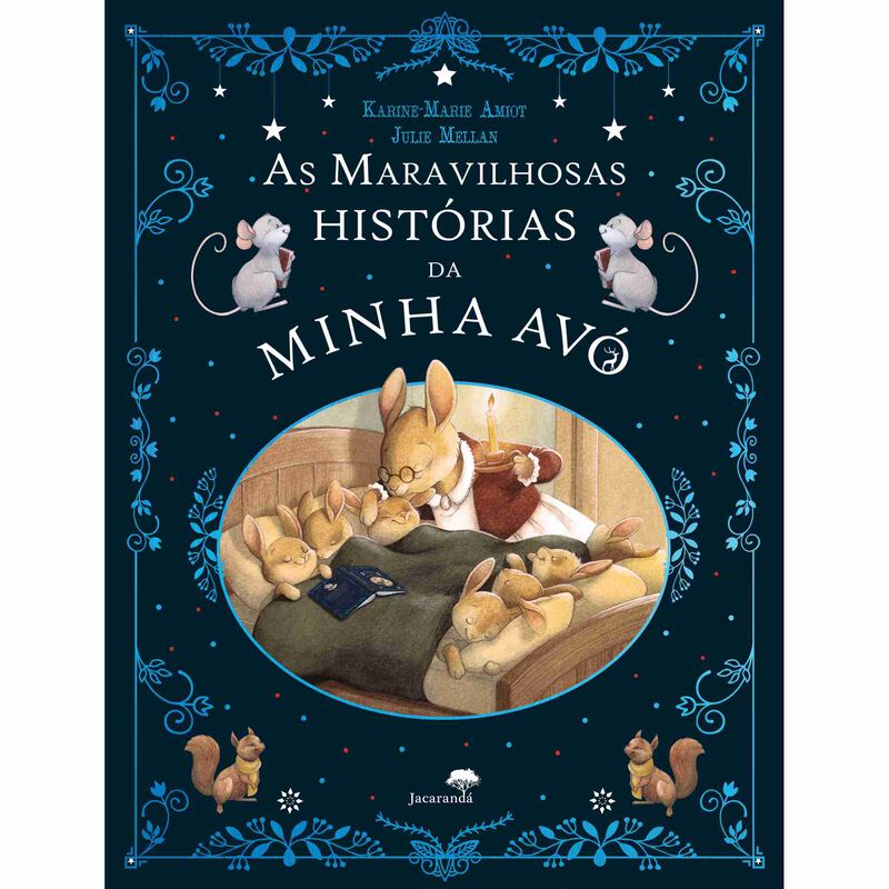 As Maravilhosas Histórias da Minha Avó de Karine-Marie Amiot