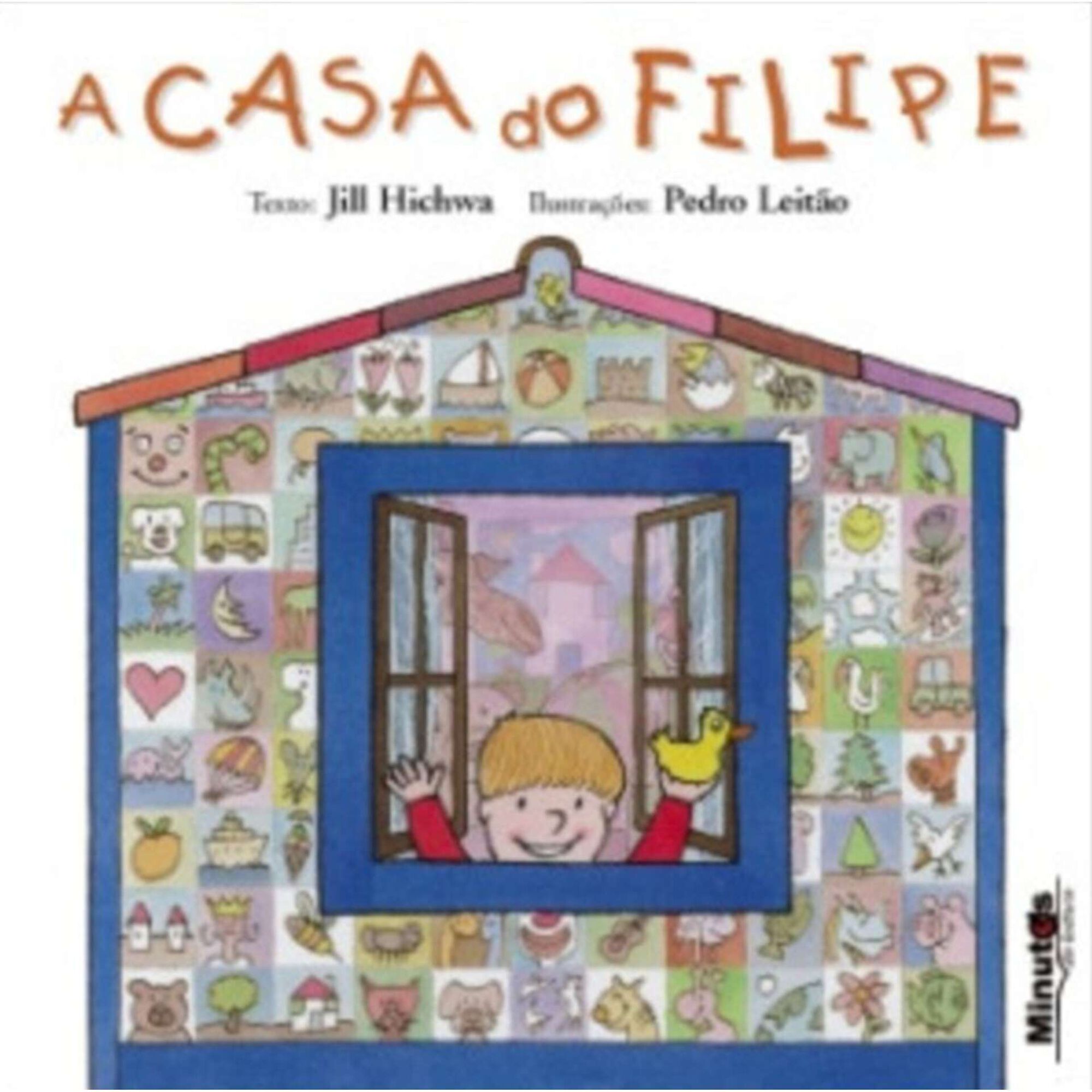 A Casa do Filipe de Jill Hichwa