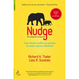 Nudge - Um Pequeno Empurr&atilde;o de Richard H. Thaler e Cass R. Sunstein