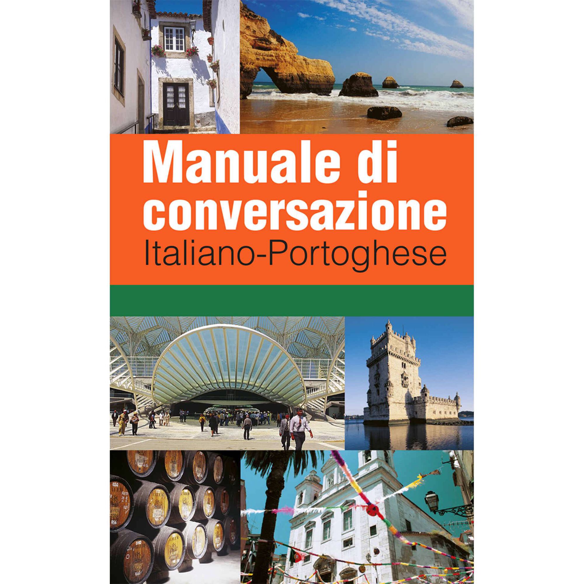 Manuale di Conversazione Italiano - Portoghese