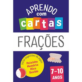 Aprendo com Cartas - Fra&ccedil;&otilde;es (7-10 Anos)