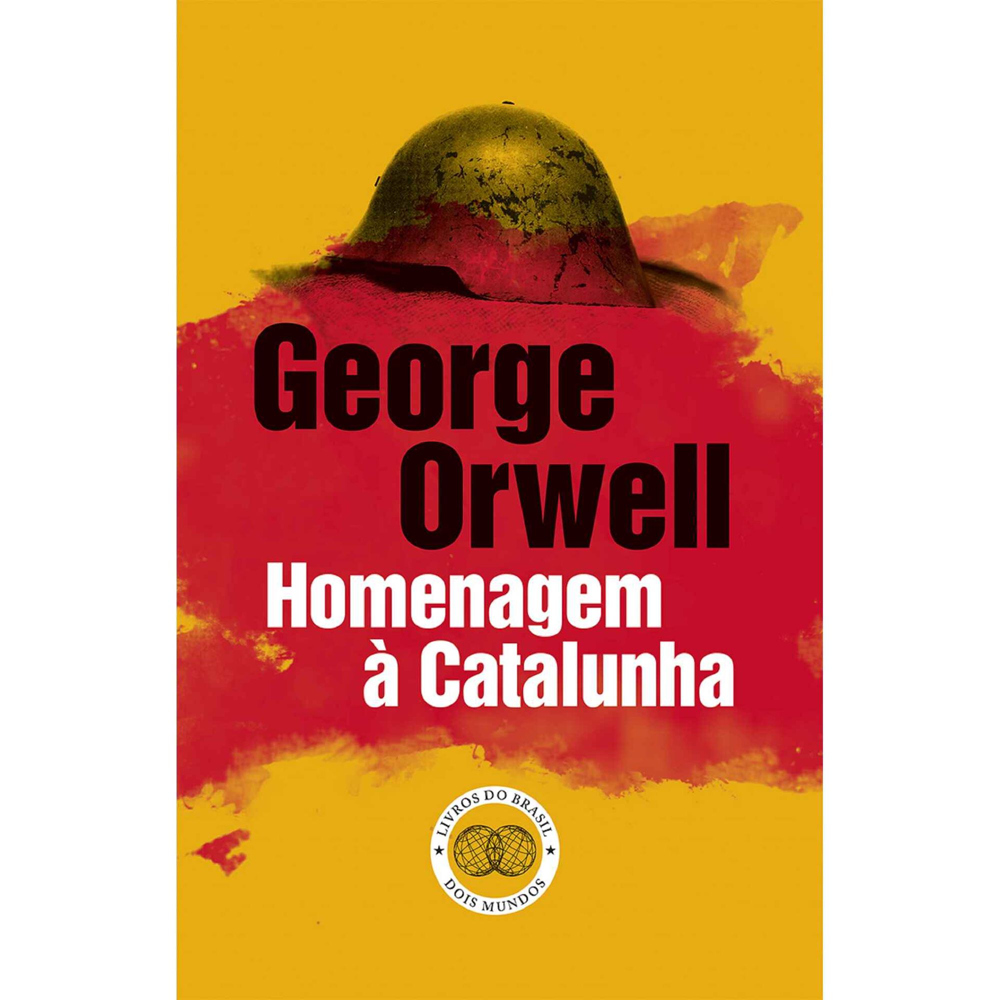 Homenagem &agrave; Catalunha de George Orwell