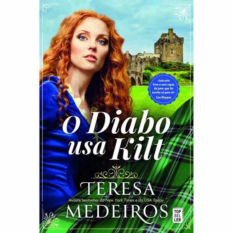 O Diabo Usa Kilt de Teresa Medeiros