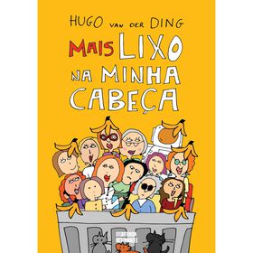 Mais Lixo na Minha Cabe&ccedil;a