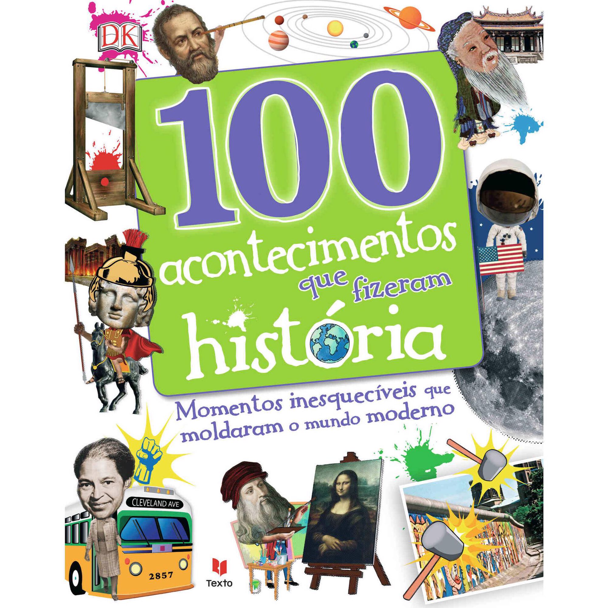 100 Acontecimentos que Fizeram História